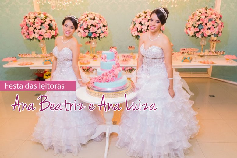 festa-de-15-anos-ana-beatriz-luiza festa de 15 anso