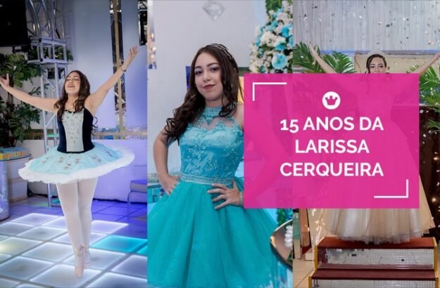 festa-larissa-cequeira-15-anos-feat 15 anos larissa