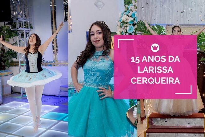 15 anos larissa